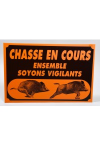 Panneau Chasse en cours...